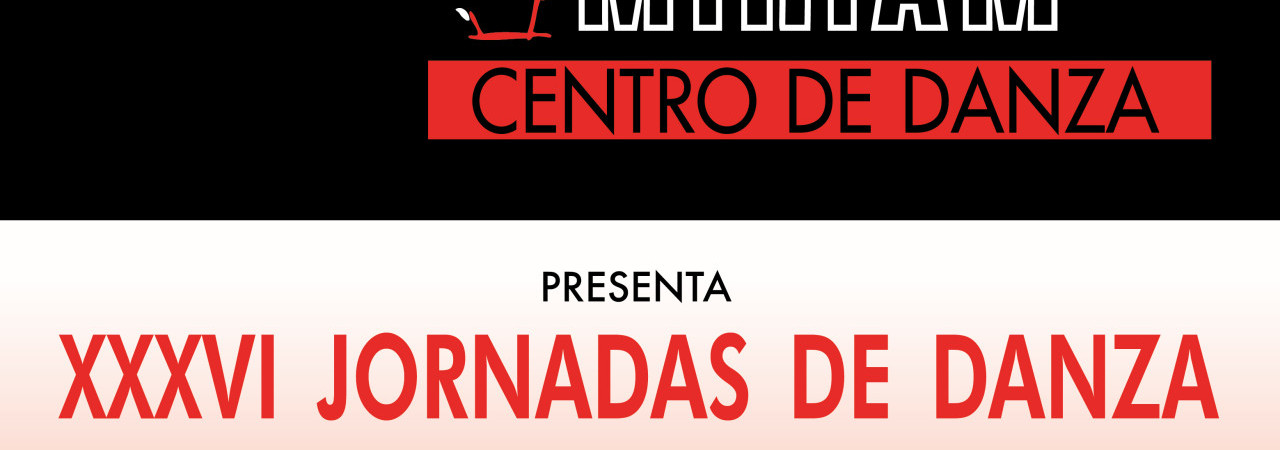 XXXVI XORNADAS DE DANZA - 